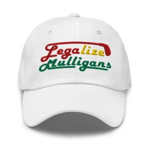 Legalize Mulligans Golf Dad Hat
